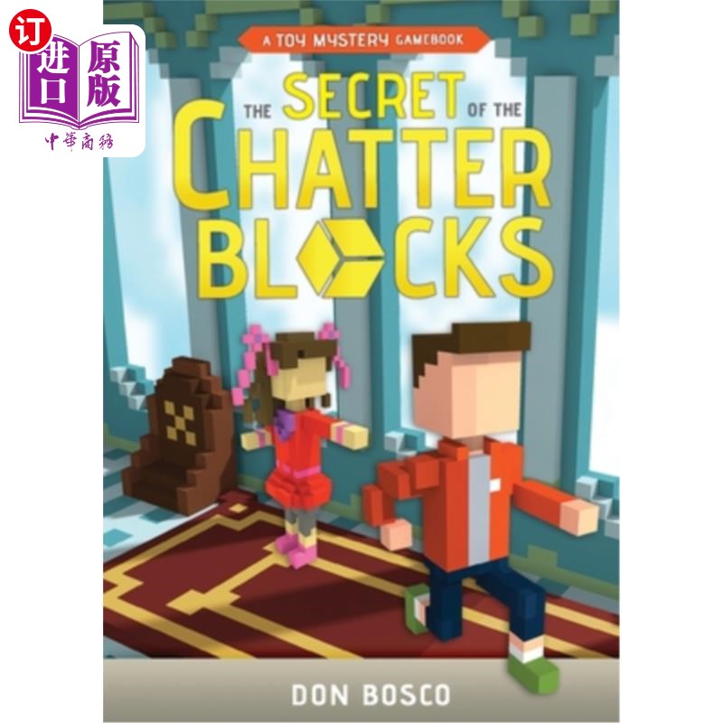 海外直订The Secret of The Chatter Blocks: A Toy Mystery Gamebook 《喋喋不休的秘密》积木：一本玩具神秘游戏书