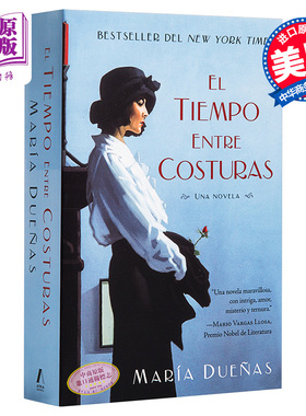 现货 【中商原版】时间的针脚 西班牙文原版 El tiempo entre costuras Una novela