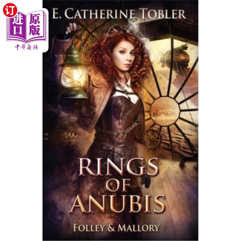 海外直订Rings of Anubis: A Folley& Mallory Adventure阿努比斯之环:弗利和马洛里冒险