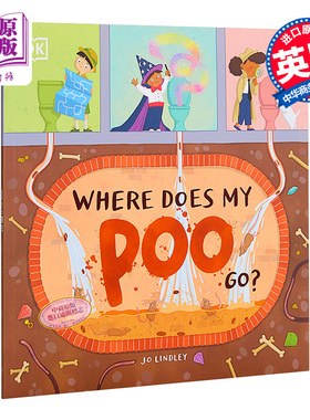 预售 Where Does My Poo Go DK我们的便便去哪里 DK出版 儿童亲子生活常识科普绘本 平装 英文原版 5-7岁【中商原版】
