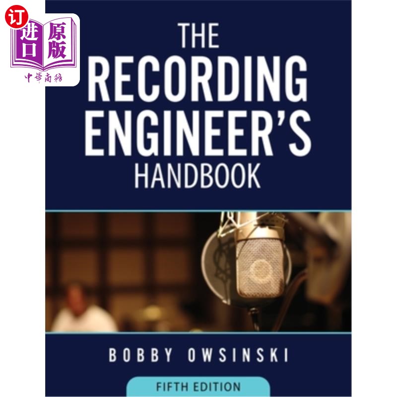 海外直订The Recording Engineer's Handbook 5th Edition 录音工程师手册第5版