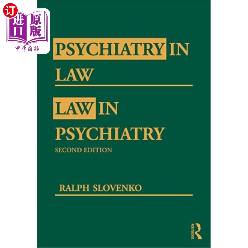 海外直订医药图书Psychiatry in Law / Law in Psychiatry, Second Edition 法律精神病学/精神病学法律,第二版