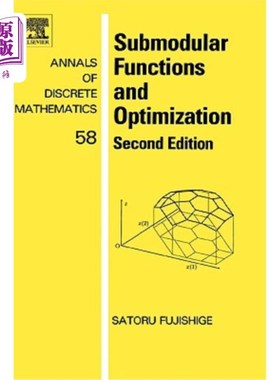 海外直订Submodular Functions and Optimization, 58 子模函数及其优化
