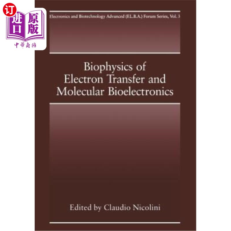 海外直订Biophysics of Electron Transfer and Molecular Bioelectronics 电子传递与分子生物电子学的生物物理学