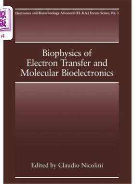 海外直订Biophysics of Electron Transfer and Molecular Bioelectronics 电子传递与分子生物电子学的生物物理学