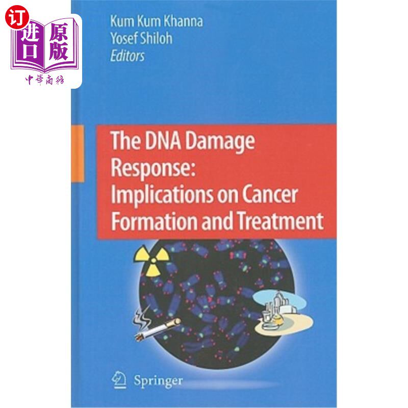 海外直订医药图书The DNA Damage Response: Implications on Cancer Formation and Treatment DNA损伤反应:对癌症形成和治