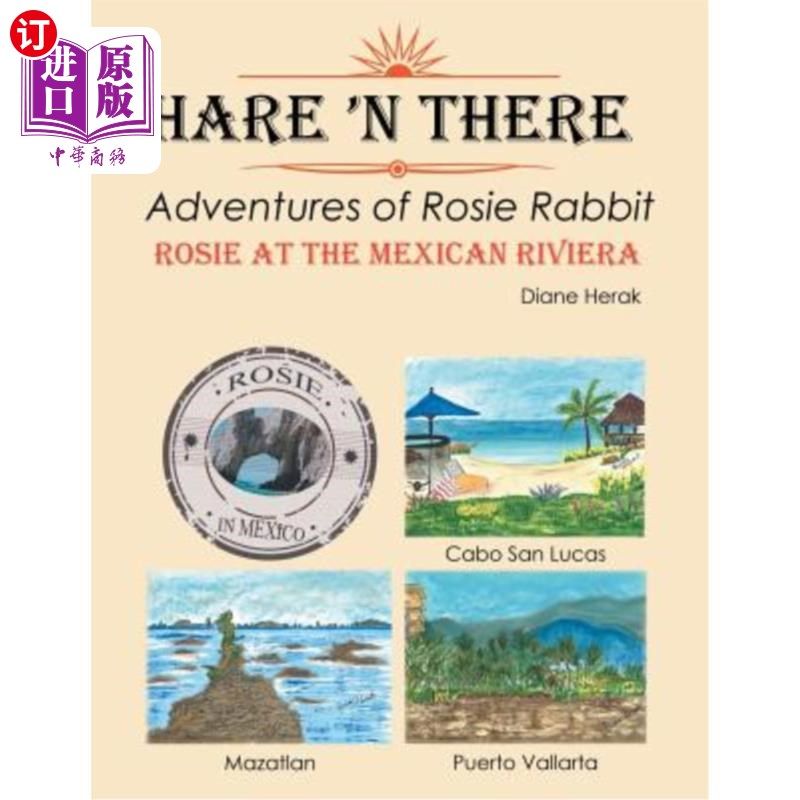 rosie rabbit: rosie at the mexican riviera 兔子:罗西兔子的冒险