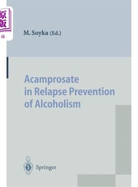 海外直订医药图书Acamprosate in Relapse Prevention of Alcoholism 刺五加预防酒精中毒复发