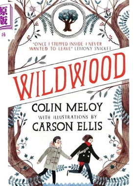荒野丛林 第1部 荒野 Carson Ellis插画 Wildwood The Wildwood Chronicles 英文原版 Colin Meloy【中商原版】