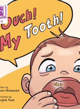 海外直订Ouch ! My Tooth ! 哎哟!我的牙齿！