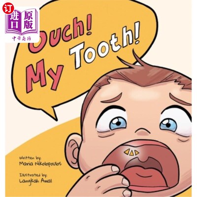 海外直订Ouch ! My Tooth ! 哎哟!我的牙齿！