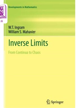 海外直订Inverse Limits: From Continua to Chaos 逆极限：从连续到混沌