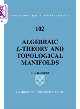 海外直订Algebraic L-Theory and Topological Manifolds 代数l理论与拓扑流形