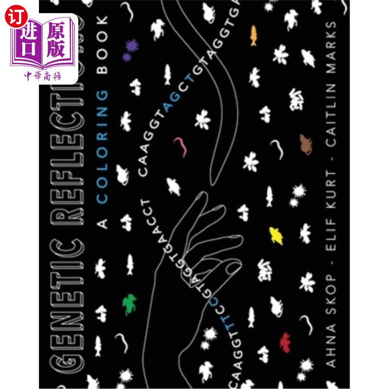 海外直订Genetic Reflections: A coloring book 遗传反思:一本涂色书