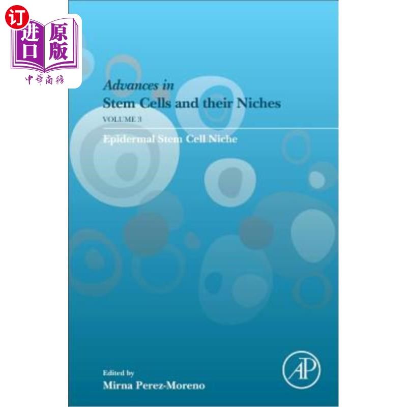 海外直订Epidermal Stem Cell Niche: Volume 3 表皮干细胞生态位:第3卷
