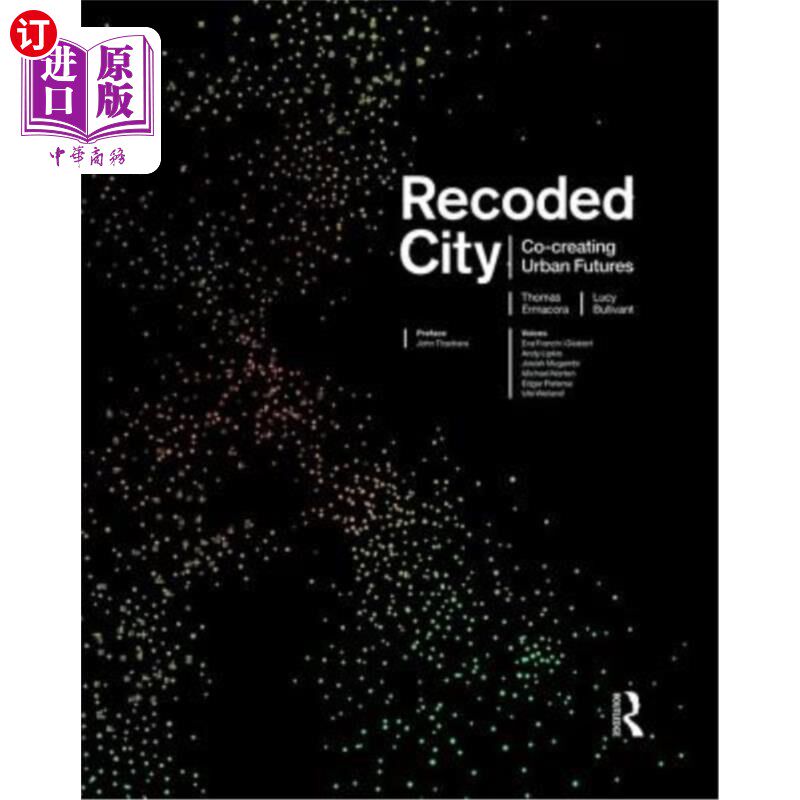 海外直订Recoded City: Co-Creating Urban Futures 重新编码的城市:共同创造城市未来