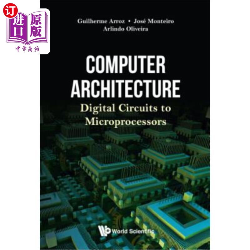 海外直订Computer Architecture: Digital Circuits to Microprocessors 计算机体系结构：微处理器的数字电路