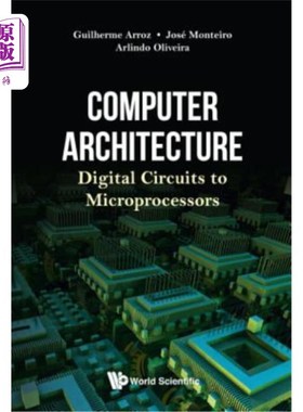 海外直订Computer Architecture: Digital Circuits to Microprocessors 计算机体系结构：微处理器的数字电路
