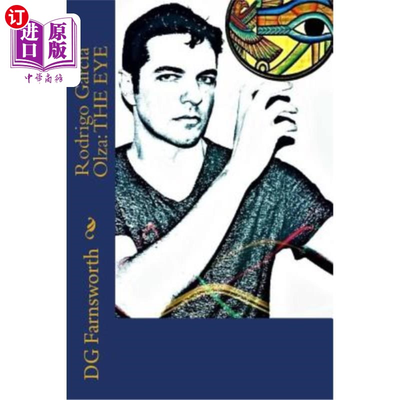 海外直订Rodrigo Garcia Olza: The Eye 罗德里戈·加西亚·奥尔萨:眼睛