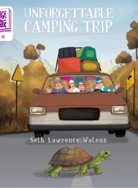 海外直订Unforgettable Camping Trip: Facing a Dreaded Morning 难忘的露营之旅:面对一个可怕的早晨