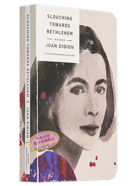 琼狄迪恩 向伯利恒跋涉 英文原版 Slouching Towards Bethlehem Essays Joan Didion 琼狄迪恩作品集琼狄迪恩书琼狄迪恩原版