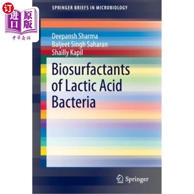 海外直订Biosurfactants of Lactic Acid Bacteria 乳酸菌生物表面活性剂
