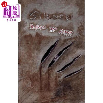 海外直订Silence before the dawn 黎明前的寂静