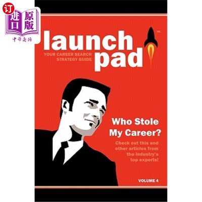 海外直订Launchpad: Your Career Search Strategy Guide Launchpad：你的职业搜索策略指南