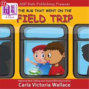 Field 错误 Bug Trip the Went ASP儿童出版 实地考察 ASP 礼物 Publishing Presents That 海外直订The Kids