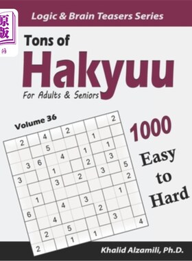 海外直订Tons of Hakyuu for Adults & Seniors: 1000 Easy to Hard Puzzles (10x10)