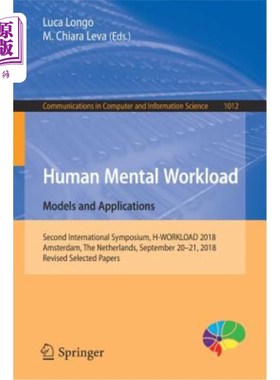 海外直订Human Mental Workload: Models and Applications: Second International Symposium,  人类心理负荷：模型与应用：