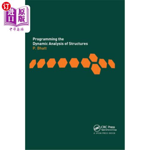 海外直订Programming the Dynamic Analysis of Structures 结构动力分析程序设计
