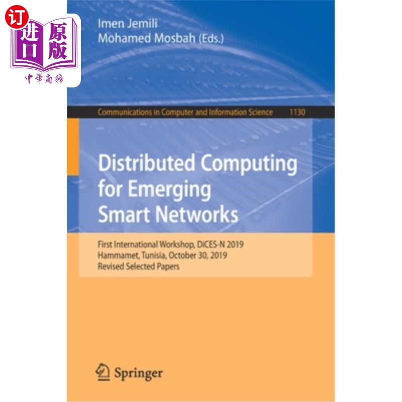 海外直订Distributed Computing for Emerging Smart Networks: First International Workshop, 新兴智能的分布式计算：