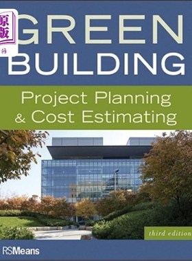 海外直订Green Building: Project Planning & Cost Estimating 绿色建筑:项目规划与成本估算