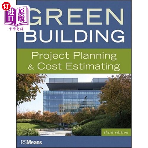 海外直订Green Building: Project Planning & Cost Estimating 绿色建筑:项目规划与成本估算