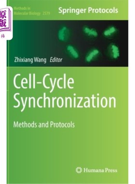 海外直订Cell-Cycle Synchronization: Methods and Protocols 细胞周期同步:方法和协议