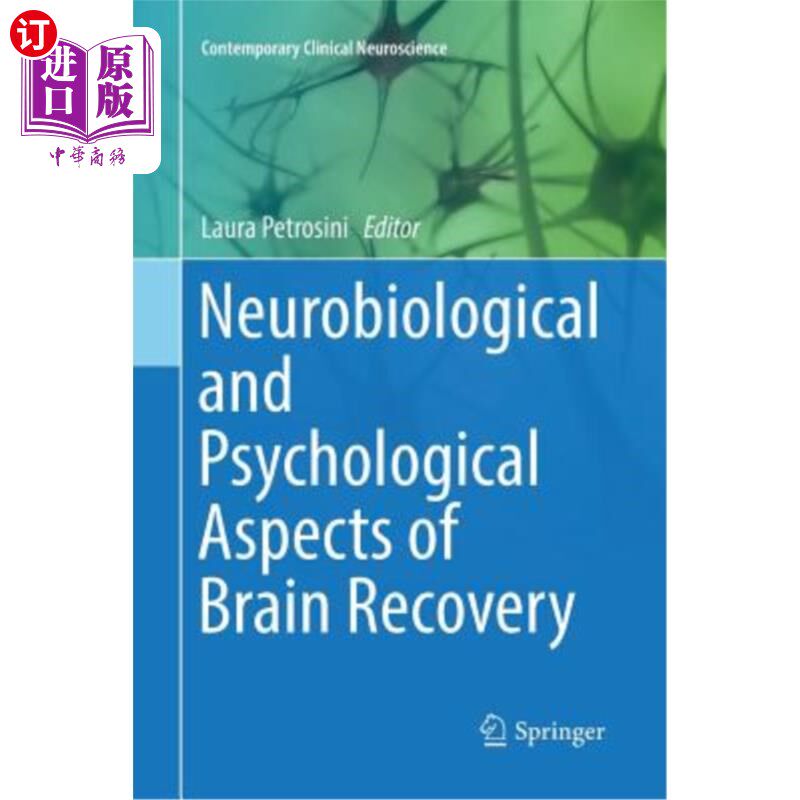 海外直订医药图书Neurobiological and Psychological Aspects of Brain Recovery 脑恢复的神经生物学和心理学方面