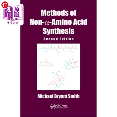 海外直订Methods of Non-A-Amino Acid Synthesis 非α-氨基酸合成方法