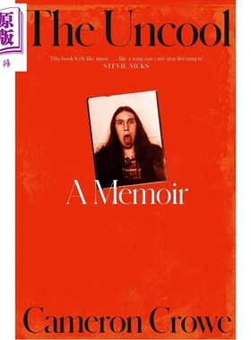 预售 不酷 卡梅伦克罗自传 回忆录 The Uncool 英文原版 Cameron Crowe【中商原版】