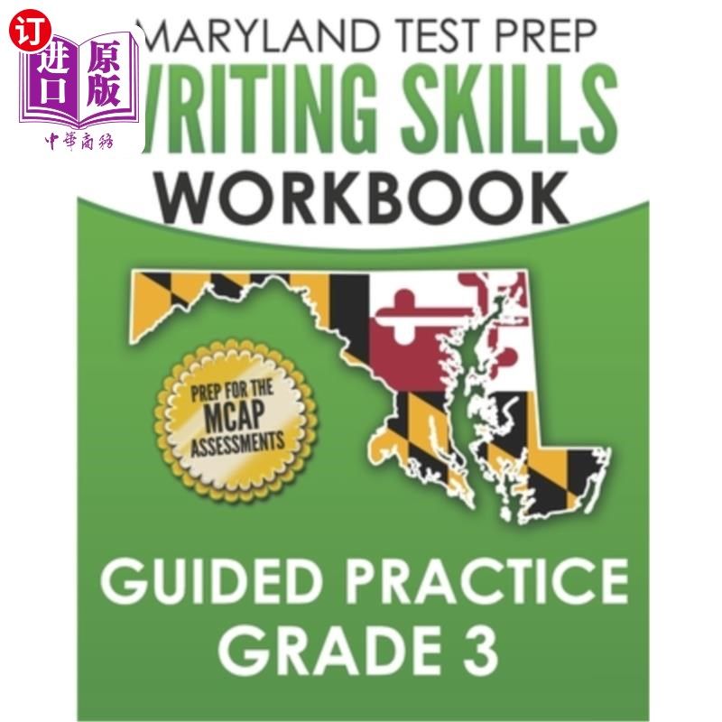 海外直订MARYLAND TEST PREP Writing Skills Workbook Guided Practice Grade 3: Preparation  马里兰考试准备写作技能练习