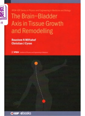 海外直订医药图书The Brain-Bladder Axis in Tissue Growth and Remodelling The Brain-Bladder Axis in Tissu