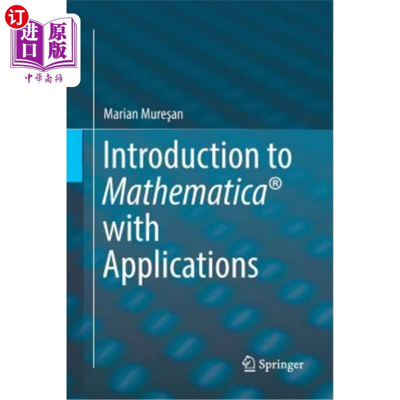 海外直订Introduction to Mathematica with Applications Mathematica简介及其应用