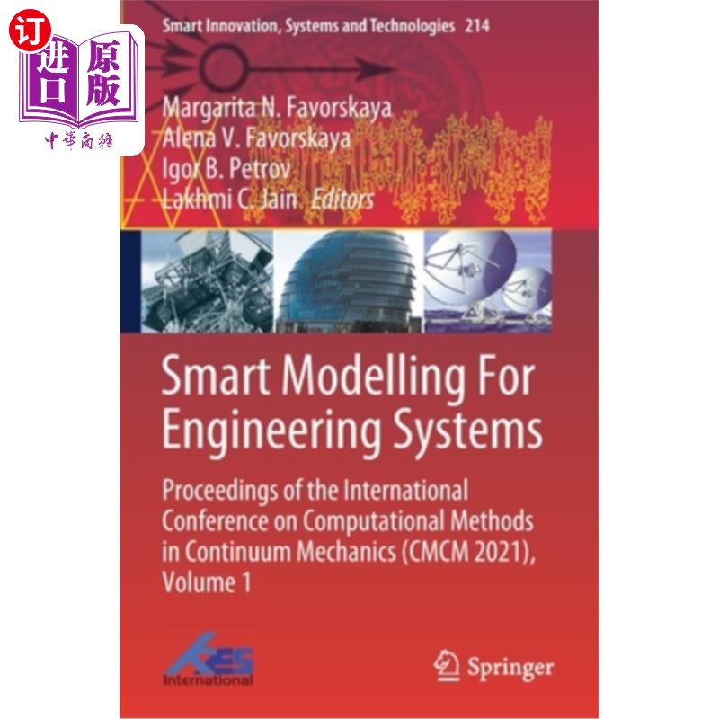 海外直订Smart Modelling For Engineering Systems: Proceedings of the International Confer工程系统的智能建模:连续介质力