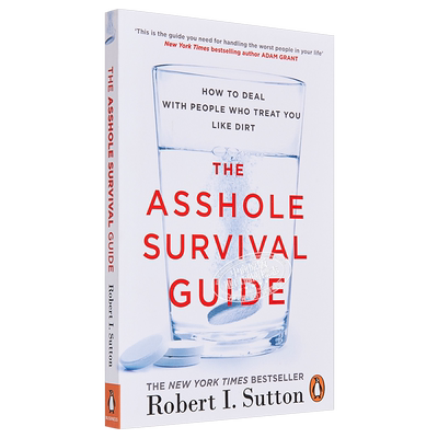 恶劣环境下的职场生存法则 英文原版 The Asshole Survival Guide Robert Sutton【中商原版】
