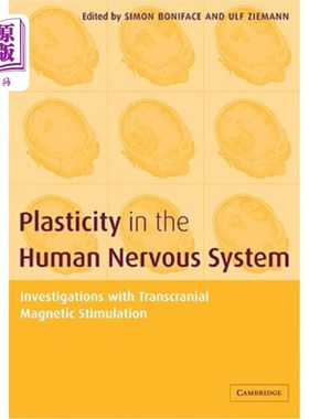 海外直订医药图书Plasticity in the Human Nervous System: Investigations with Transcranial Magneti 经颅磁刺激对人神经