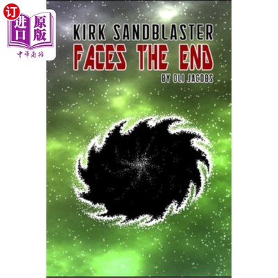 海外直订Kirk Sandblaster Faces the End Kirk Sandblaster面临末日