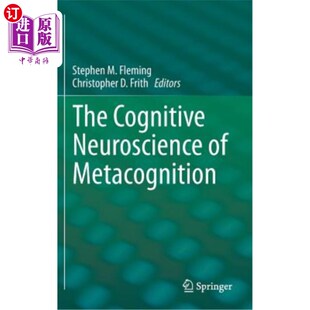 Neuroscience Metacognition 元 认知神经科学 海外直订医药图书The 认知 Cognitive
