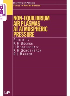 海外直订Non-Equilibrium Air Plasmas at Atmospheric Pressure