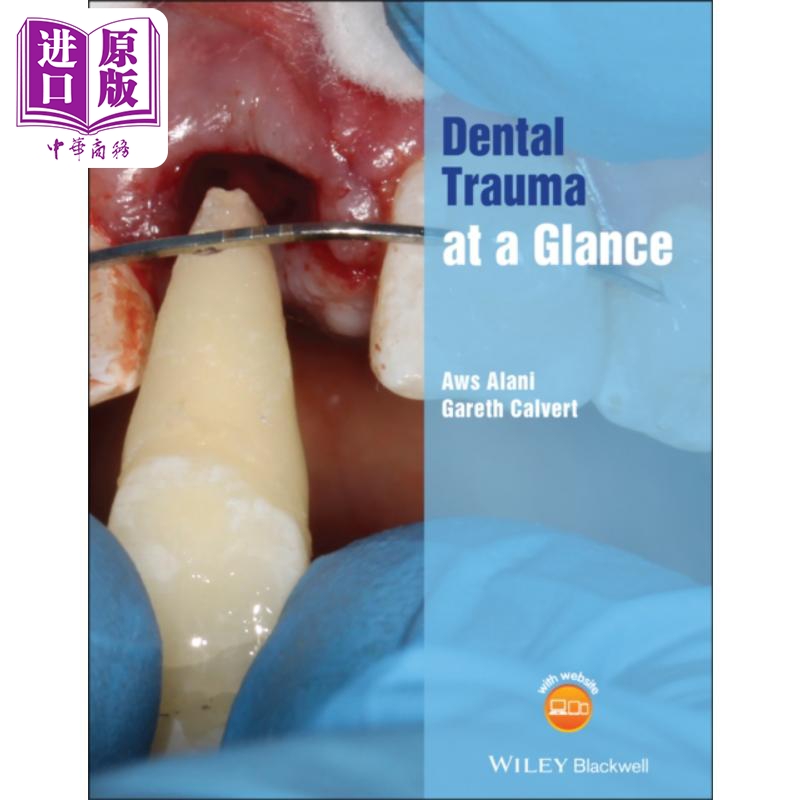 预售牙科创伤概览 Dental Trauma At A Glance英文原版口腔与耳目鼻喉科学 Aws Alani牙医医学【中商原版】