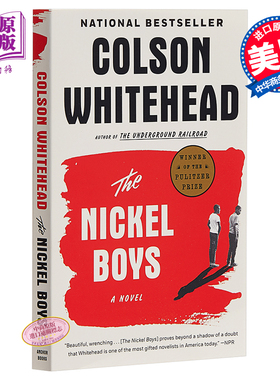 普利策奖原版 The Nickel Boys 英文原版 镍币男孩 2020普利策小说奖 科尔森 怀特黑德 Colson Whitehead【中商原版】